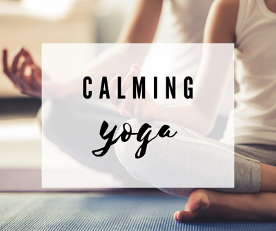 Calming Yoga